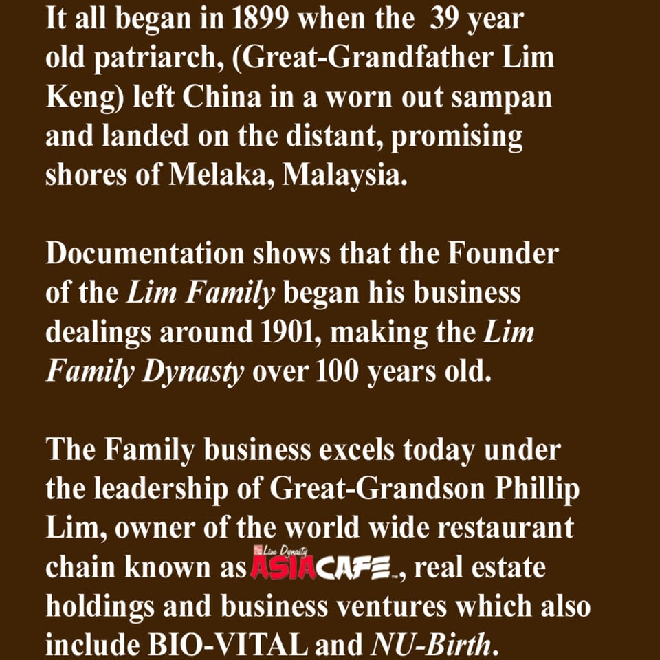 Text on a brown background detailing the history of the Lim Dynasty family business.